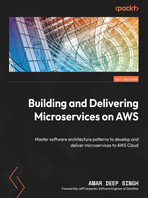 Title details for Building and Delivering Microservices on AWS by Amar Deep Singh - Wait list